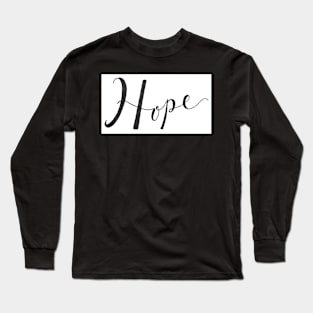 Hope Long Sleeve T-Shirt